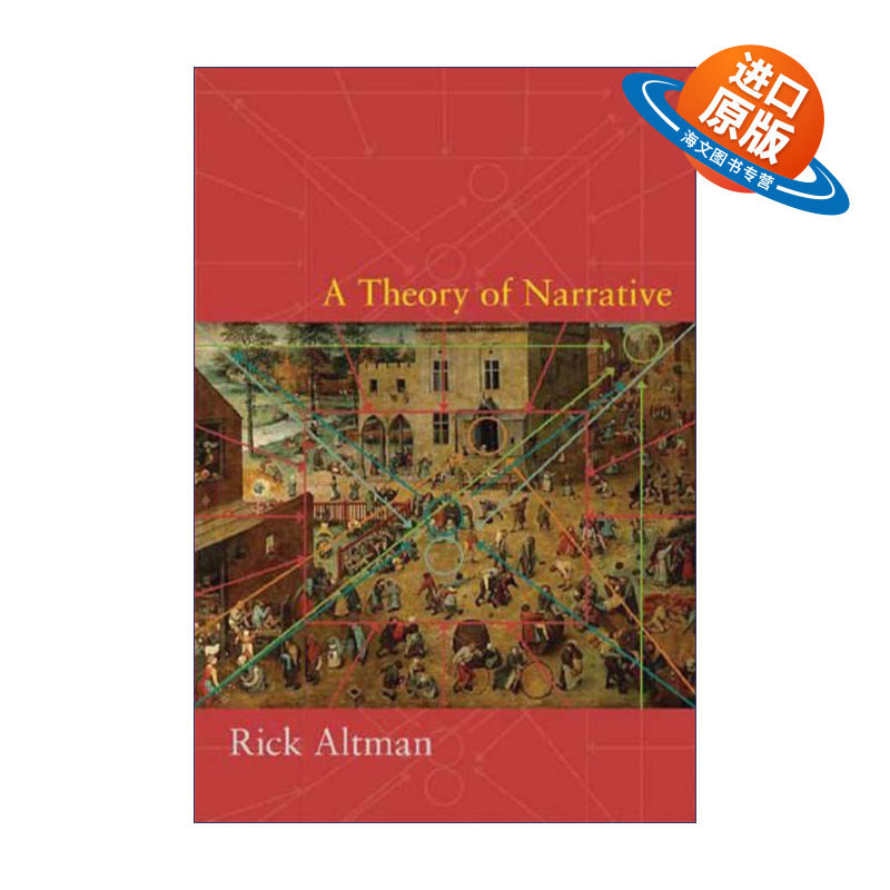 英文原版 A Theory of Narrative 叙事理论 爱荷华大学电影和比较文学教授Rick Altman 英文版 进口英语原版书籍