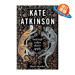 英文原版 Normal Rules Don't Apply 非常规故事集 凯特·阿特金森新作 生命不息作者 英文版 进口英语原版书籍
