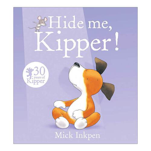 英文原版 Hide Me Kipper 小狗奇普藏起来 儿童启蒙认知绘本 廖彩杏书单 凯特·格林纳威大奖得主 Mick Inkpen 进口英语原版书籍
