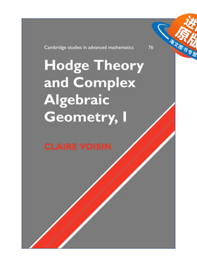 英文原版 Hodge Theory and Complex Algebraic Geometry I 霍奇理论与复代数几何 卷一 克莱尔·瓦赞 英文版 进口英语原版书籍