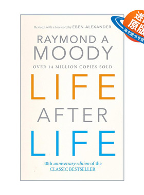 英文原版 Life After Life 死后的世界 生命不息 雷蒙德·穆迪 英文版 进口英语原版书籍