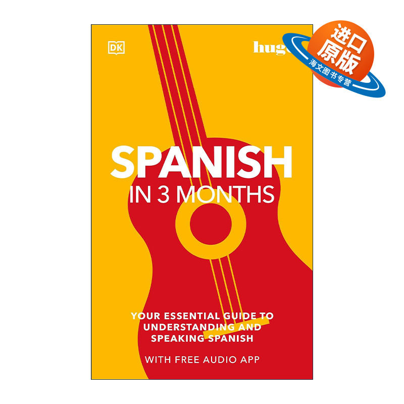 英文原版 Spanish in 3 Months with Free Audio App DK3个月西班牙语速成 带音频软件 英文版 进口英语原版书籍