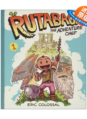 英文原版 Rutabaga the Adventure Chef Book 1 冒险大厨芜菁甘蓝1 儿童奇幻漫画 Eric Colossal 英文版 进口英语原版书籍