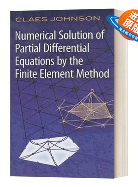 英文原版 Numerical Solution of Partial Differential Equations 偏微分方程的有限元解法 英文版 进口英语原版书籍