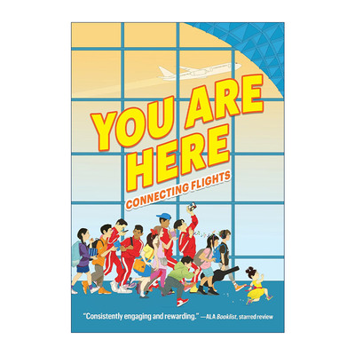 英文原版 You Are Here Connecting Flights 你在这里 芝加哥机场十二位亚裔美国人的身份探索 英文版 进口英语原版书籍