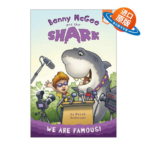 英文原版 Benny McGee and the Shark 02 We Are Famous! 本尼和鲨鱼系列02 我们出名啦 儿童章节桥梁故事书 英文版 进口英语书籍