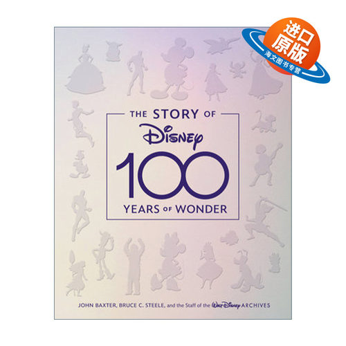 英文原版 The Story of Disney 迪士尼100周年纪念画册 百年奇迹 艺术设定集 品牌故事发展史 精装 英文版 进口英语原版书籍