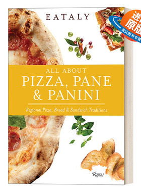 英文原版 Eataly All About Pizza Pane Panini 关于比萨 窗格和帕尼尼的一切 餐饮鼻祖 精装食谱 英文版 进口英语原版书籍