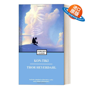 英文原版 Kon-Tiki 孤筏重洋 Enriched Classics系列 英文版 进口英语原版书籍