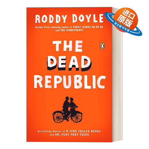 英文原版小说 The Dead Republic The Last Roundup 03 死去的共和国 布克奖得主Roddy Doyle 英文版 进口英语原版书籍