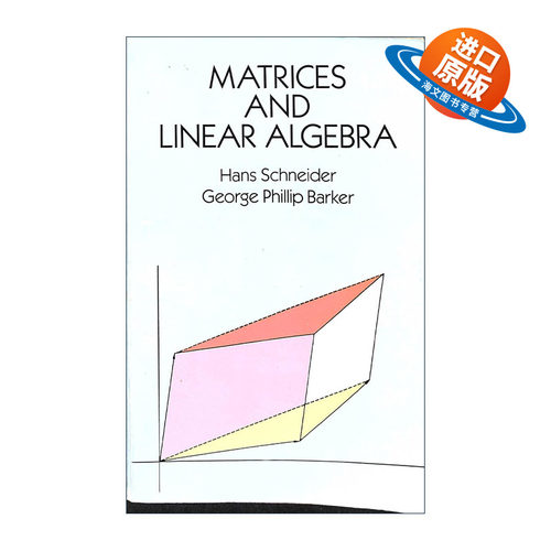 英文原版 Matrices and Linear Algebra 矩阵与线性代数 数学 Hans Schneider施奈德 英文版 进口英语原版书籍