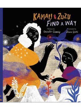 英文原版 Kamau and ZuZu Find a Way 卡莫和祖祖的出路 Bookstagang优秀儿童绘本 非裔侨民故事 意大利插画师Diana Ejaita 精装