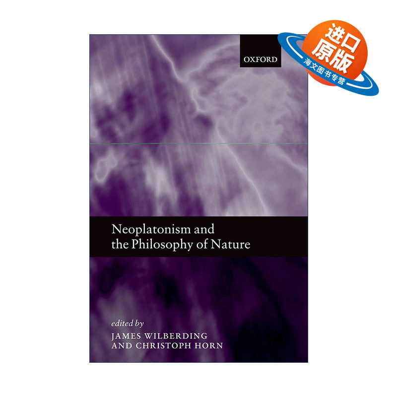 英文原版 Neoplatonism and the Philosophy of Nature 新柏拉图主义与自然哲学  精装 英文版 进口英语原版书籍