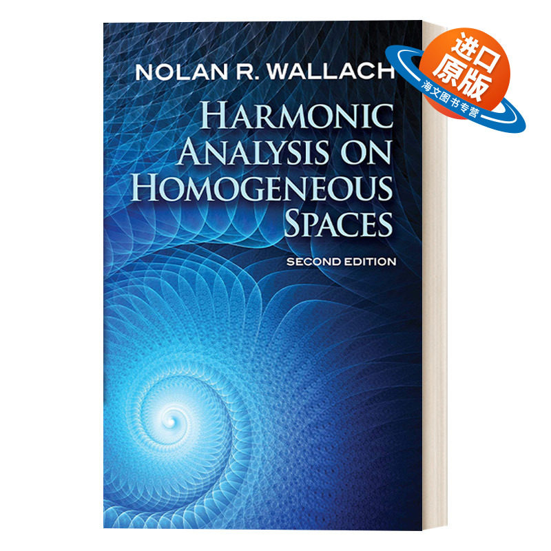 英文原版 Harmonic Analysis on Homogeneous Spaces Second Edition 齐次空间的调和分析 第二版 英文版 进口英语原版书籍
