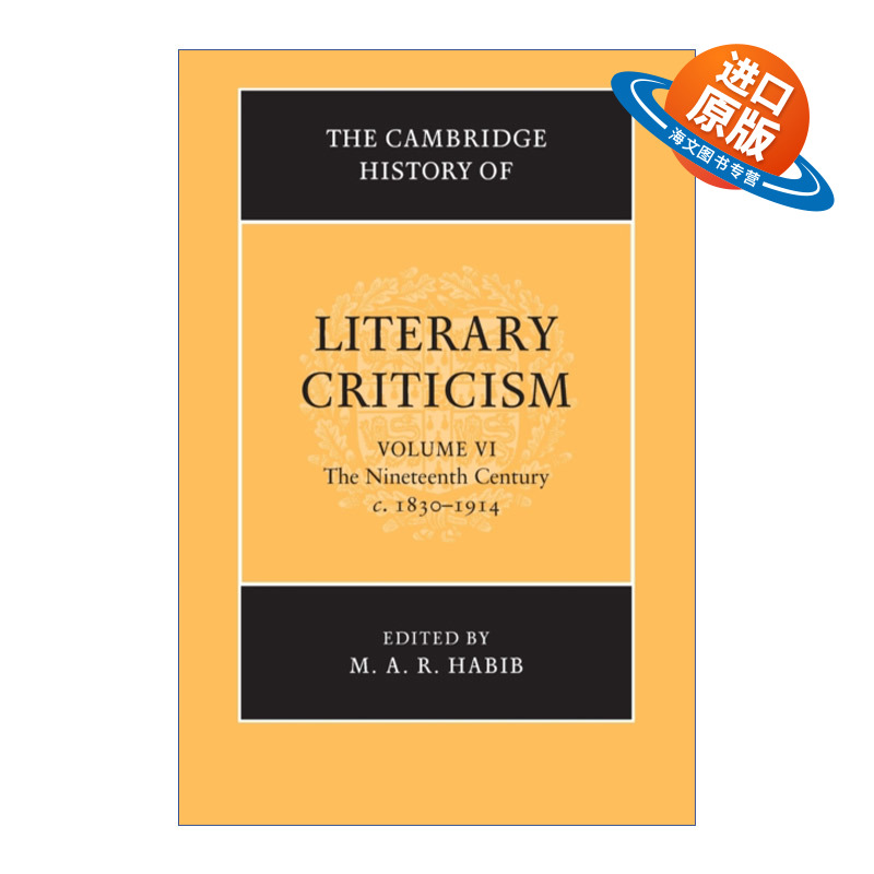 英文原版 The Cambridge History of Literary Criticism 剑桥文学批评史 卷六 19世纪1830–1914 英文版 进口英语原版书籍