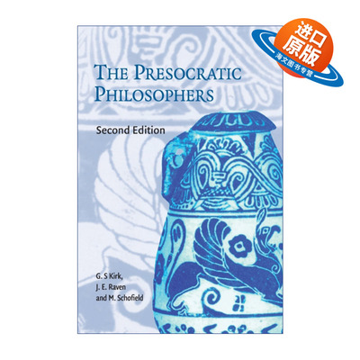 英文原版 The Presocratic Philosophers 前苏格拉底哲学家 原文精选的批评史 G.S.基尔克 英文版 进口英语原版书籍
