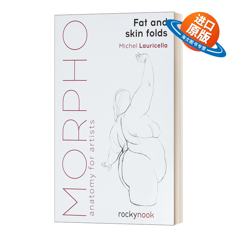 英文原版 Morpho Fat and Skin Folds 艺术家解剖学 脂肪和皮肤折叠 英文版 进口英语原版书籍