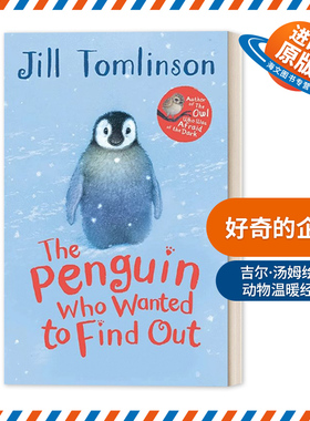 英文原版 The Penguin Who Wanted To Find Out 好奇的企鹅 吉尔·汤姆林森动物绘本 英文版 进口英语原版书籍