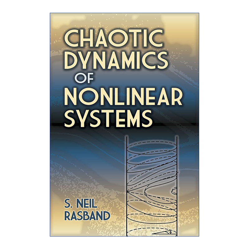 英文原版 Chaotic Dynamics of Nonlinear Systems非线性系统的混沌动力学 Bernard H. Lavenda英文版进口英语原版书籍