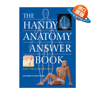 英文原版 The Handy Anatomy Answer Book 机敏问答 解剖 百科全书 Patricia Barnes-Svarney帕利斯·巴尼斯 进口英语原版书籍