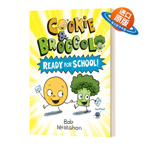 英文原版 Cookie & Broccoli Ready for School 饼干和花椰菜 准备上学了 儿童校园友谊故事书 培养孩子社交能力 进口英语原版书籍