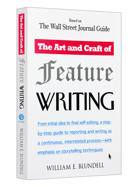 华尔街日报是如何讲故事的 英文原版 The Art and Craft of Feature Writing 英文版进口原版英语书籍