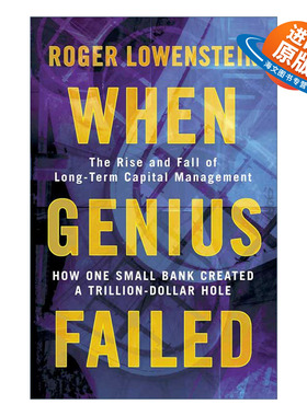 英文原版 When Genius Failed 赌金者 长期资本管理公司的升腾与陨落 罗杰·洛温斯坦 英文版 进口英语原版书籍