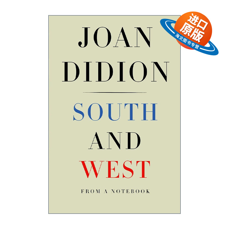 英文原版 South and West 南方与西方 Joan Didion琼·狄迪恩 精装 英文版 进口英语原版书籍