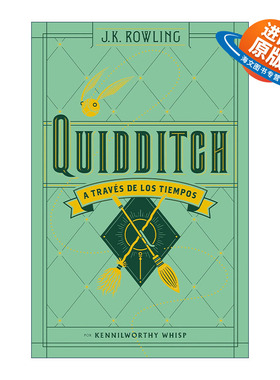 西班牙语原版 Quidditch a traves de los tiempos Quidditch Through the Ages 神奇的魁地奇球 哈利波特 精装 进口原版书籍