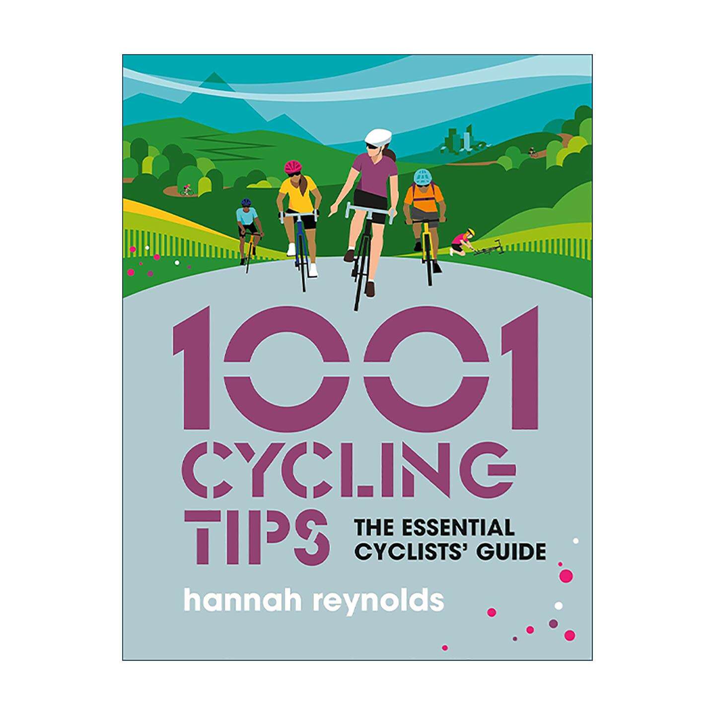 英文原版 1001 Cycling Tips 骑行贴士 1001条简洁 实用的短建议 英文版 进口英语原版书籍