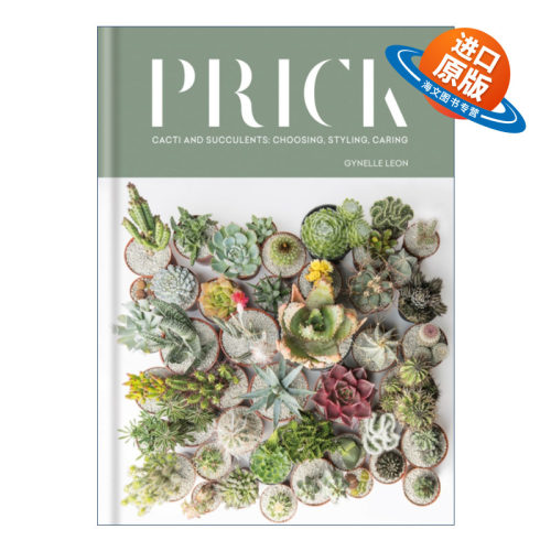 英文原版 Prick 仙人掌和多肉植物 多刺室内植物的时尚世界 精装 英文版 进口英语原版书籍