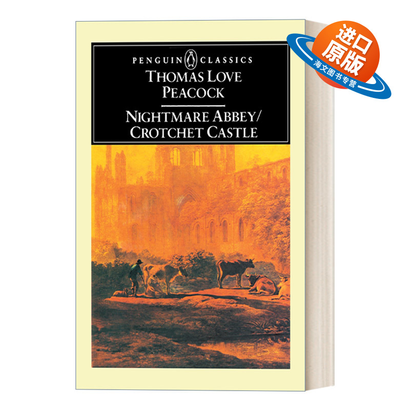 英文原版 Nightmare Abbey Crotchet Castle  恶梦隐修院 科罗切特岛 Thomas Love Peacock 企鹅经典 英文版 进口英语原版书籍