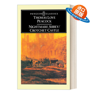 英文原版 Nightmare Abbey Crotchet Castle  恶梦隐修院 科罗切特岛 Thomas Love Peacock 企鹅经典 英文版 进口英语原版书籍