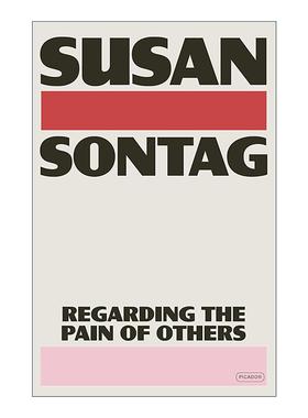 英文原版 Regarding the Pain of Others 关于他人的痛苦 苏珊桑塔格 英文版 进口英语原版书籍