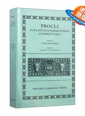英文原版 Procli In Platonis Parmenidem Commentaria 柏拉图巴门尼德篇注释 第一卷 牛津古典文本系列 精装 进口英语原版书籍