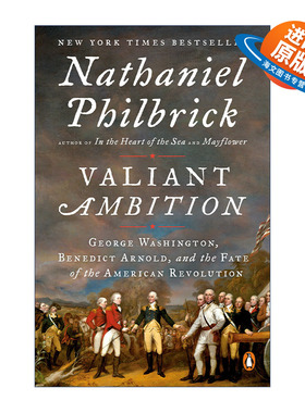 英文原版 Valiant Ambition 无畏的雄心 乔治·华盛顿 本尼迪克特·阿诺德与美国革命的命运 Nathaniel Philbrick进口英语原版书籍