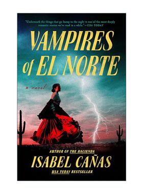 英文原版 Vampires of El Norte 北方吸血鬼 2024轨迹奖入围 恐怖小说 Isabel Canas 英文版 进口英语原版书籍