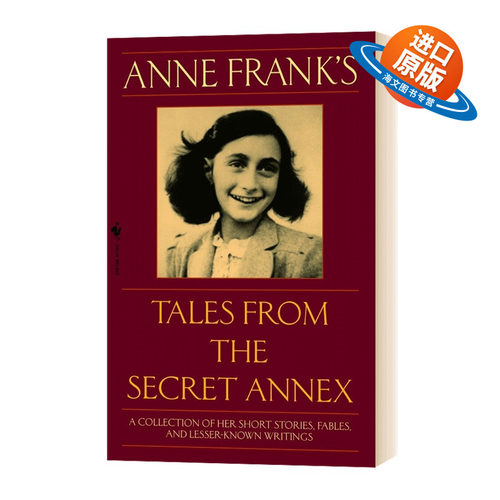 安妮日记 英文版原版 Anne Frank's Tales from the Secret Annex外文小说