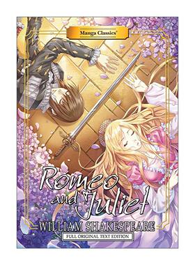 英文原版 Romeo And Juliet 罗密欧与朱丽叶 原文版 漫画版世界名著系列Manga Classics 英文版 进口英语原版书籍