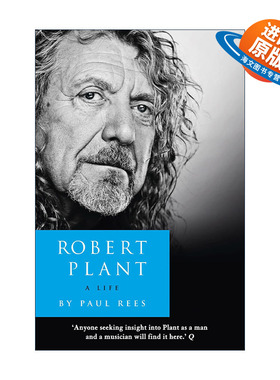 英文原版 Robert Plant a Life 罗伯特·普兰特自传 齐柏林飞艇乐队Led Zeppelin主唱 英文版 进口英语原版书籍