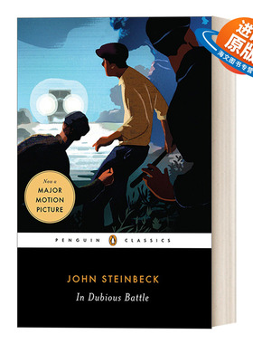 英文原版 In Dubious Battle 胜负未决的战斗 诺贝尔文学奖得主John Steinbeck约翰·斯坦贝克 企鹅经典 英文版 进口英语原版书籍