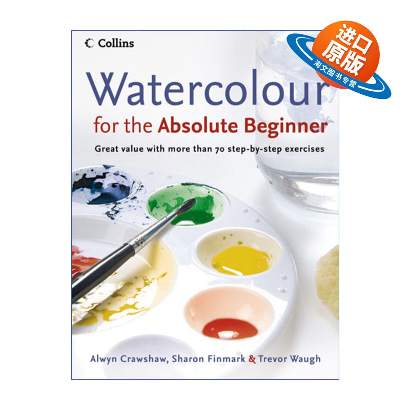 英文原版 Watercolour for the Absolute Beginner 从零开始学水彩 英文版 进口英语原版书籍
