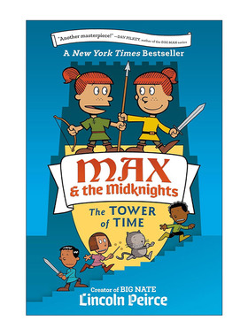 英文原版 Max and the Midknights 03 The Tower of Time 麦克斯和米德克尼特人3 Big Nate大内特系列作者Lincoln Peirce 英文版