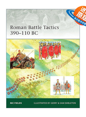 英文原版 Roman Battle Tactics 390–110 BC 罗马军队作战战术 公元前390-110年 军事精锐系列 英文版 进口英语原版书籍