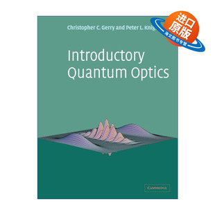 英文原版 Introductory Quantum Optics 量子光学导论 Christopher Gerry 英文版 进口英语原版书籍