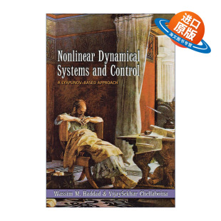 Systems 精装 方法 Nonlinear Dynamical Wassim Control and Haddad 英文原版 非线性动力系统与控制 一种基于李雅普诺夫