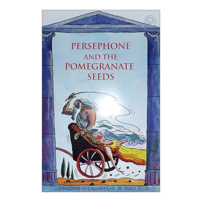 英文原版 Persephone and the Pomegranate Seeds 珀耳塞福涅和石榴籽 古希腊罗马神话传说故事 英文版 进口英语原版书籍