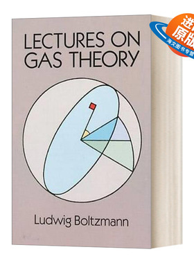 英文原版 Lectures on Gas Theory 气体理论讲座 统计热力学之父Ludwig Boltzmann 经典专著 英文版 进口英语原版书籍