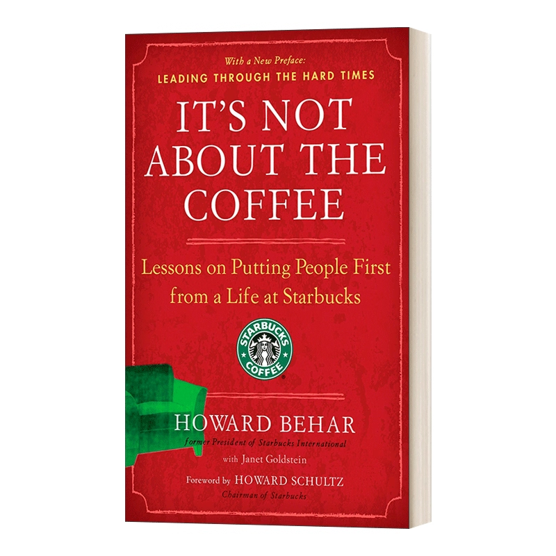 英文原版 It's Not About the Coffee 这与咖啡无关 星巴克的人生教训:以人为本 英文版 进口英语原版书籍