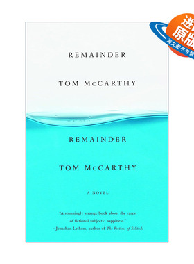 英文原版 Remainder 记忆残留 Tom McCarthy 英文版 进口英语原版书籍